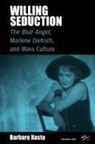Barbara Kosta - Willing Seduction