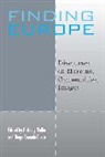 Anthony (EDT)/ Curto Molho, Anthony Curto Molho, Diogo Ramada Curto, Anthony Molho, Molho Anthony - Finding Europe