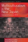 Nelson H. Ertl Graburn, Nelson H.h. Ertl Graburn, John Ertl, Nelson Graburn, Nelson H. Graburn, Kenji R. Tierney... - Multiculturalism in the New Japan