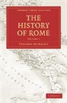 Theodor Mommsen, Theodore Mommsen, Mommsen Theodor - The History of Rome