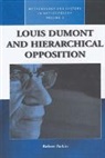 Robert Parkin, Parkin Robert - Louis Dumont and Hierarchical Opposition