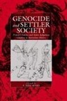 A. Dirk (EDT) Moses, A. Dirk Moses - Genocide And Settler Society