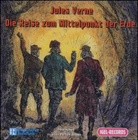 Jules Verne - Die Reise zum Mittelpunkt der Erde, 1 Audio-CD (Hörbuch)