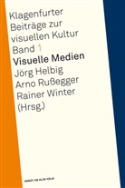 Jörg Helbig, Arno Rußegger, Rainer Winter - Visuelle Medien