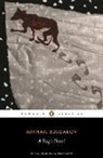 Andrew Bromfield, Mikhail Bulgakov, Mikhail Afanasevich Bulgakov, Bulgakov Mikhail, James Meek, Andrew Bromfield... - Dog's Heart