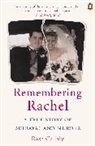 Rose Callaly - Remembering Rachel