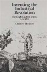 Christine MacLeod, MacLeod Christine - Inventing the Industrial Revolution