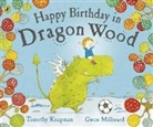 Timothy Knapman, Timothy Millward Knapman, Knapman Timothy, Gwen Millward, Gwen Knapman Millward, Millward Gwen - Happy Birthday in Dragon Wood