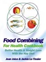 Jean Joice, Jean Le Tissier Joice, Joice Jean, Jackie Le Tissier, Jackie Le Tissier - Food Combining for Health Cookbook