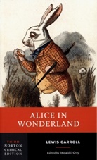 Lewis Caroll, Lewis Carroll, Donald Gray, Donald Gray, Donald J. Gray - Alice in Wonderland