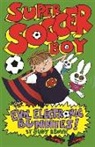 Judy Brown, Judy Brown - Super Soccer Boy and the Evil Electronic Bunnies