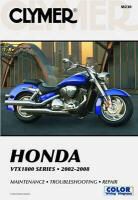 Clymer Publications, Haynes Publishing, Penton, Ron/ Amos Wright, James Grooms - Clymer Honda VTX1800 Series 2002-2008