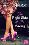 Jane Linfoot, Linfoot Jane - The Right Side of Mr Wrong