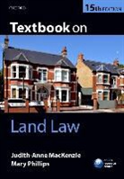 Judith-Anne Mackenzie, Judith-Anne Phillips Mackenzie, Mary Phillips - Textbook on Land Law