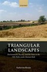 Katherine Blouin, Katherine (Associate Professor in Greek an Blouin, Blouin Katherine - Triangular Landscapes