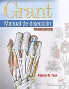Patrick W. Tank - Grant. Manual De Diseccion