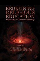 Scherto Gill, Scherto Thomson Gill, S Gill, S. Gill, Scherto Gill, Thomson... - Redefining Religious Education