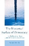 Scott Welsh, Welsh Scott - Rhetorical Surface of Democracpb