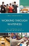 Kenneth Fasching-Varner, Kenneth J. Fasching-Varner, Kenneth James Fasching-Varner, Fasching-Varner Kenneth J. - Working Through Whiteness Exampb