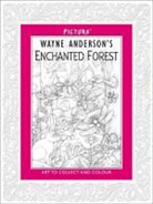 Wayne Anderson - Pictura: Enchanted Forest