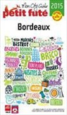 Auzias D Labourdett, COLLECTIF PETIT FUTE - Bordeaux : 2015