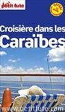 Auzias D Labourdet, Manon Liduena - Croisière dans les Caraïbes