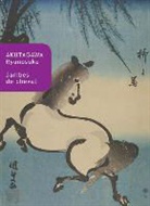 Ryunosuke Akutagawa, Ryûnosuké (1892-1927) Akutagawa, AKUTAGAWA RYUNOSUKE, Catherine Ancelot, Ninomiya Masayuki, Ryûnosuké Akutagawa - Jambes de cheval