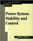 P. Kundur, Prabha Kundur, Prabha S. Kundur, Kundur Prabha - Power System Stability and Control