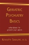 Kenneth Sakauye, Kenneth M. Sakauye - Geriatric Psychiatry Basics