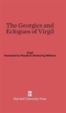Virgil, Theodore Chickering Williams - The Georgics and Eclogues of Virgil
