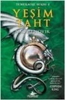 Naomi Novik - Yesim Taht - Temeraire Serisi 2