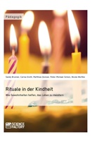 Brunner, S Brunner, S. Brunner, Sandy Brunner, C Groth, C. Groth... - Rituale in der Kindheit