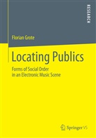 Florian Grote - Locating Publics