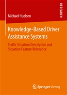 Michael Huelsen - Knowledge-Based Driver Assistance Systems