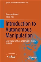 Giacom Marani, Giacomo Marani, Junku Yuh - Introduction to Autonomous Manipulation