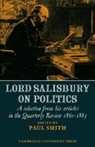 Dr. Paul Smith, Paul Smith, Dr. Paul Smith, Paul Smith - Lord Salisbury on Politics