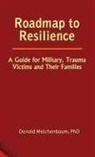 Donald Meichenbaum - Roadmap to Resilience