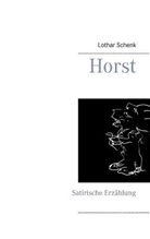 Lothar Schenk - Horst