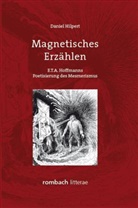Daniel Hilpert - Magnetisches Erzählen