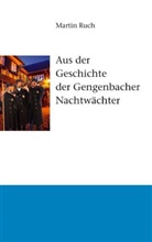 Martin Ruch - Geschichte der Nachtwächter von Gengenbach