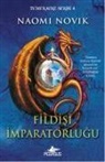 Naomi Novik - Fildisi Imparatorlugu - Temeraire Serisi 4