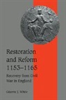 Graeme J. White, Graeme J. (University College Chester) White, White Graeme J., Christine Carpenter, Rosamond McKitterick - Restoration and Reform, 1153-1165