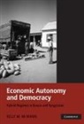 Kelly M. McMann, Kelly M. (Case Western Reserve University Mcmann, McMann Kelly M. - Economic Autonomy and Democracy