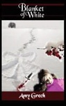 Amy Grech, Julie D'Arcy, Kim Richards - Blanket of White