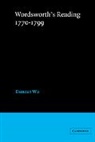 Wu Duncan, Duncan Wu, Wu Duncan - Wordsworth''s Reading 17701799
