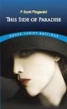 Paul Dickson, Dover Thrift Editions, F Scott Fitzgerald, F. Scott Fitzgerald - This Side of Paradise