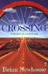 Brian Newhouse, Newhouse Brian - A Crossing: A Cyclist's Journey Home