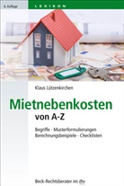 Klaus Lützenkirchen, Klaus (Dr.) Lützenkirchen - Mietnebenkosten von A - Z