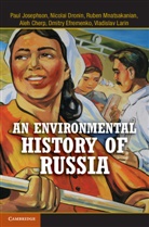 Aleh Cherp, Oleg Cherp, Cherp Aleh, Nicolai Dronin, Dronin Nicolai, Dmitry Efremenko... - Environmental History of Russia
