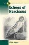 Trista Selous, Lieve Spaas, Lieve Spaas&amp;dagger;, Spaas+ Lieve - Echoes of Narcissus